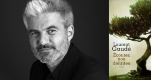 laurent-gaude-ecoutez-nos-defaites